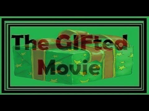 1) GIFted Movie